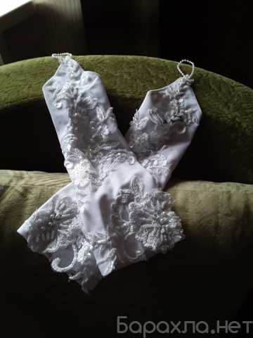 Продам: свадебное платье и перчатки-митенки р.46
