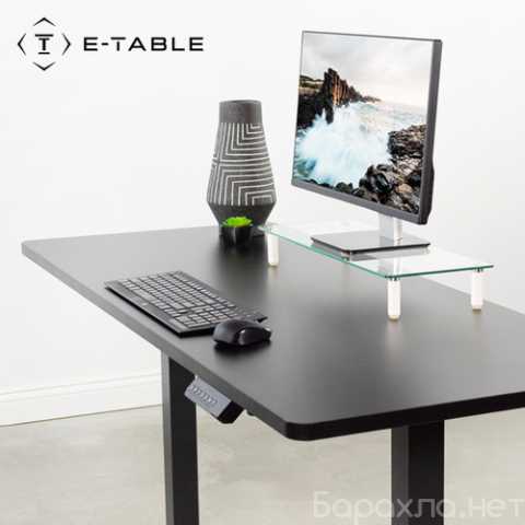 Продам: E-TABLE – лучший стол для работы стоя