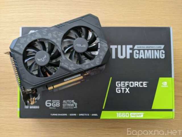 Продам: ASUS TUF Gaming GeForce GTX 1660 SUPER O