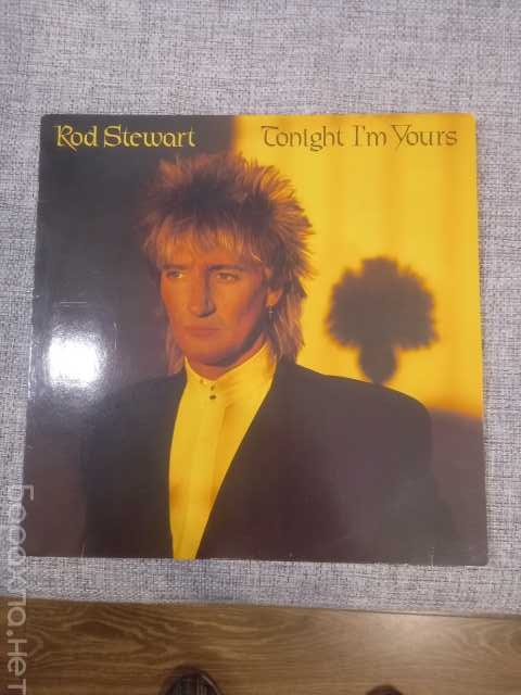 Продам: Rod Stewart - Tonight I'm Yours