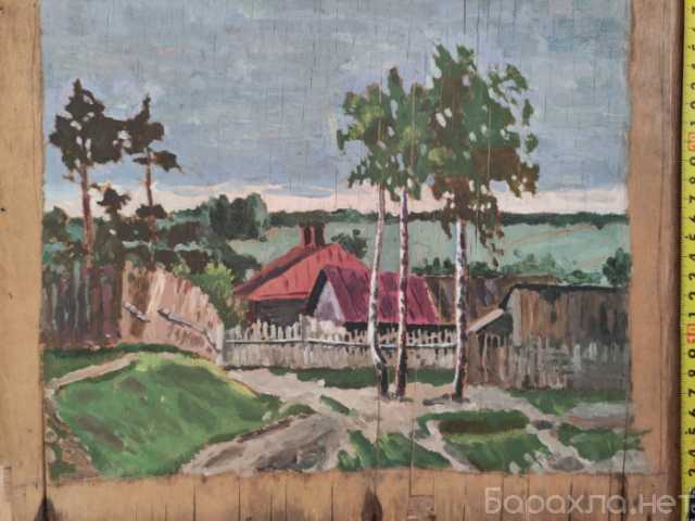 Продам: картина Деревня с берёзами, фанера,масло