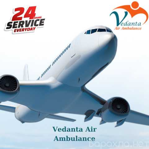 Предложение: Vedanta Air Ambulance Service in Raipur