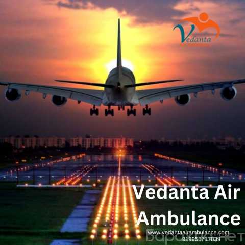 Предложение: Vedanta Air Ambulance Service in Indore