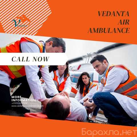 Предложение: Avail Vedanta Air Ambulance Service in J