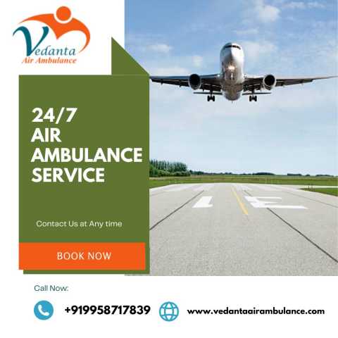 Предложение: Select Vedanta Air Ambulance in Patna