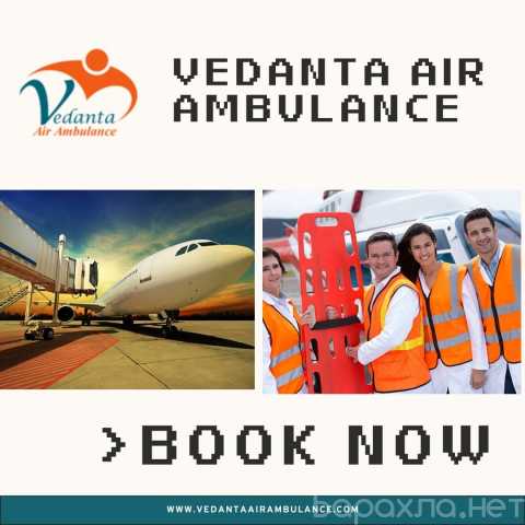 Предложение: Book Vedanta Air Ambulance in Guwahati