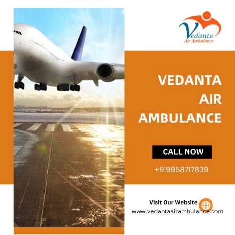 Предложение: Use Vedanta Air Ambulance Service in Bok