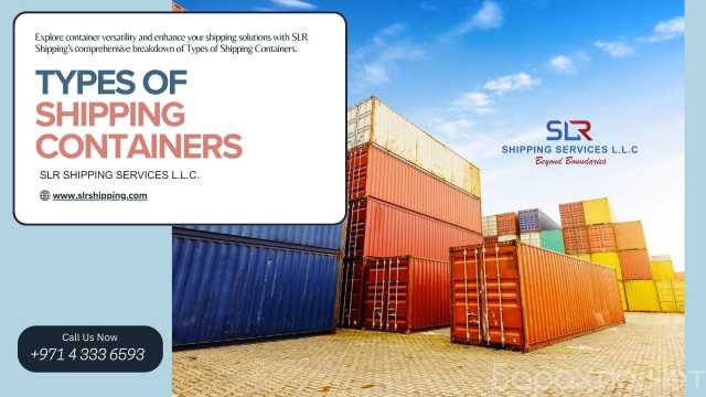 Предложение: Various Types of Shipping Containers at